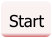 Start