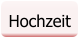 Hochzeit